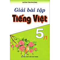 Giải Bài Tập Tiếng Việt 5 – Tập 1
