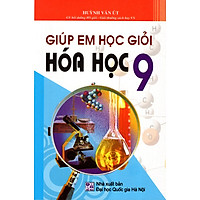 Giúp Em Học Giỏi Hóa Học Lớp 9 (2014)