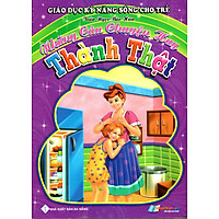 Giáo Dục Kỹ Năng Sống Cho Trẻ – Những Câu Chuyện Hay – Thành Thật