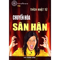 Chuyển Hóa Sân Hận