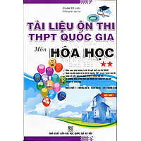 Tài Liệu Ôn Thi THPT Quốc Gia Môn Hóa Học (Tập 2)
