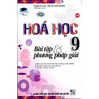 Bài Tập & Phương Pháp Giải Hóa Học Lớp 9