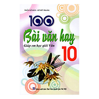 100 Bài Văn Hay 10