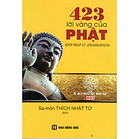 423 Lời Vàng Của Phật (Kinh Pháp Cú)