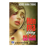 Hồn Ma Không Cô Đơn