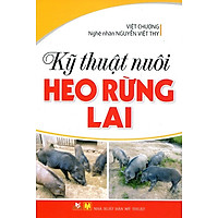 Kỹ Thuật Nuôi Heo Rừng Lai