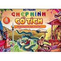 Bộ Tranh Ghép Hình Cổ Tích Phát Triển Trí Tuệ Cho Bé  (5 Tranh)