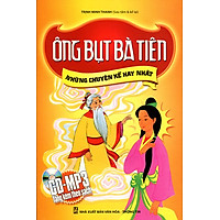 Những Chuyện Kể Hay Nhất - Ông Bụt Bà Tiên (Kèm CD)