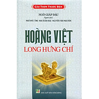 Cảo Thơm Trước Đèn – Hoàng Việt Long Hưng Chí