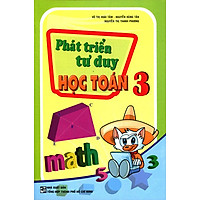 Phát Triển Tư Duy Học Toán Lớp 3
