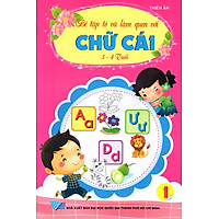 Bé Tập Tô Và Làm Quen Với Chữ Cái (3 – 4 Tuổi) (Tập 1)