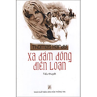 Xa Đám Đông Điên Loạn