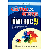 Giải Toán & Ôn Luyện Hình Học Lớp 9
