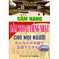 Cẩm Nang Đàm Thoại Tiếng Nhật Cho Mọi Người