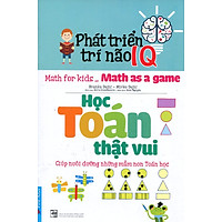 Phát Triển Trí Não IQ – Học Toán Thật Vui