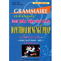 245 Bài Tập Sơ Cấp Đàm Thoại Đúng Ngữ Pháp
