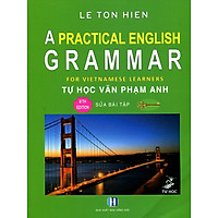 A Practical English Grammar – Tự Học Văn Phạm Tiếng Anh