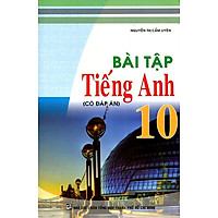 Bài Tập Tiếng Anh Lớp 10