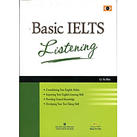 Basic IELTS Listening (Kèm 1CD) (Tái Bản 2014)