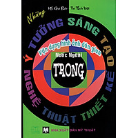 Những Ý Tưởng Sáng Tạo Vận Dụng Hình Ảnh Dân Gian Nước Ngoài Trong Nghệ Thuật Thiết Kế
