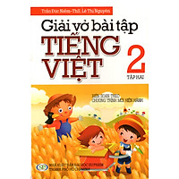 Giải Vở Bài Tập Tiếng Việt Lớp 2 (Tập 2) (Minh Trí)