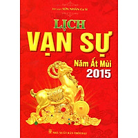 Lịch Vạn Sự Năm Ất Mùi 2015