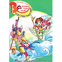 Bé Kể Chuyện Tô Màu Tập Viết (Dành Cho Bé 5 – 6 Tuổi) – Sơn Tinh Thủy Tinh