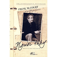 Người Thầy – Hồi Ức Của Một Nhà Giáo Mỹ (Tái Bản 2018)