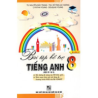 Bài Tập Bổ Trợ Tiếng Anh Lớp 8 (Học Kì I & II)