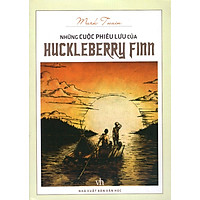 Những Cuộc Phiêu Lưu Của Huckleberry Finn (Đông – Tây)