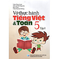 Vở Thực Hành Toán – Tiếng Việt Lớp 5 (Tập 1) (2015)