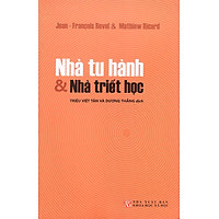Nhà Tu Hành & Nhà Triết Học