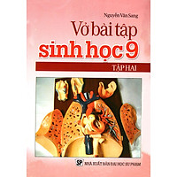 Vở Bài Tập Sinh Học Lớp 9 (Tập 2)