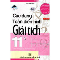 Các Dạng Toán Điển Hình Giải Tích Lớp 11 (Tập 1)
