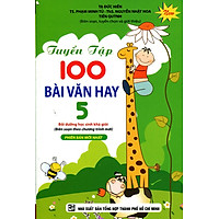 Tuyển Tập 100 Bài Văn Hay Lớp 5 – Tập 2