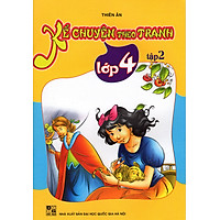 Kể Chuyện Theo Tranh Lớp 4 (Tập 2)