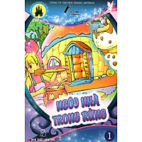 Thế Giới Diệu Kỳ – Ngôi Nhà Trong Rừng (Tập 1)