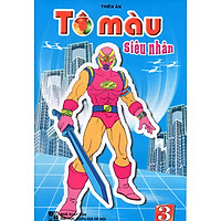 Tô Màu Siêu Nhân Tập 3