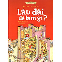 Lâu Đài Để Làm Gì?