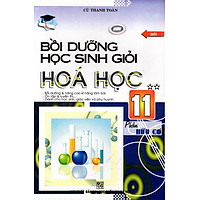 Bồi Dưỡng Học Sinh Giỏi Hóa Học Lớp 11 (Tập 2 – Hữu Cơ)