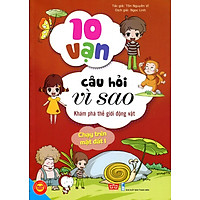 10 Vạn Câu Hỏi Vì Sao – Khám Phá Thế Giới Động Vật – Chạy Trên Mặt Đất (Tập 1)