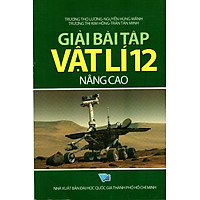 Giải Bài Tập Vật Lí Lớp 12 (Nâng Cao)