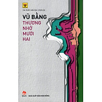 Tủ Sách Vàng – Thương Nhớ Mười Hai