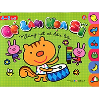 Bé Làm Họa Sĩ – Những Nét Vẽ Đầu Tiên (4 – 5 Tuổi) – Bìa Xanh