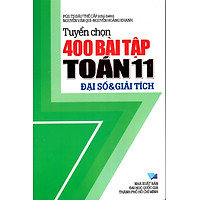 Tuyển Chọn 400 Bài Tập Toán Lớp 11 – Đại Số & Giải Tích