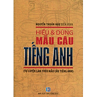 Hiểu Và Dùng Mẫu Câu Tiếng Anh
