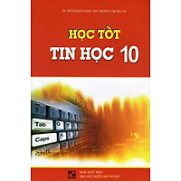 Học Tốt Tin Học Lớp 10