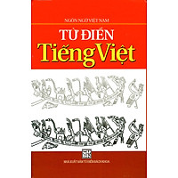 Từ Điển Tiếng Việt (Ngôn Ngữ Việt Nam)