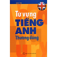 Từ Vựng Tiếng Anh Thường Dùng
