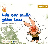 Lợn Con Vui Vẻ – Lợn Con Muốn Giảm Béo